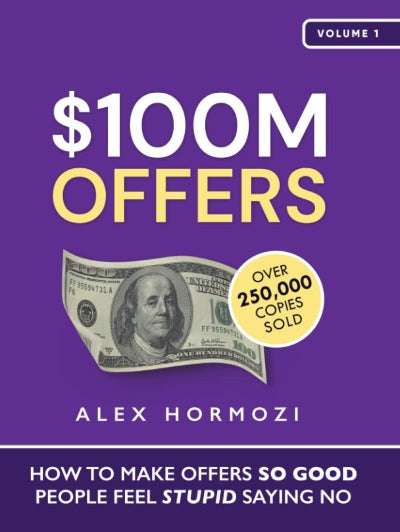 $100M Offers (Paperback) by Alex Hormozi