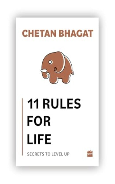 11 Rules For Life: Secrets to Level Up (Paperback) by Chetan Bhagat