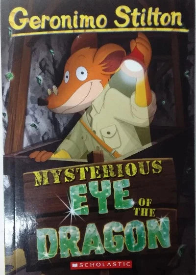 Mysterious Eye of the Dragon (Paperback )– by Geronimo Stilton