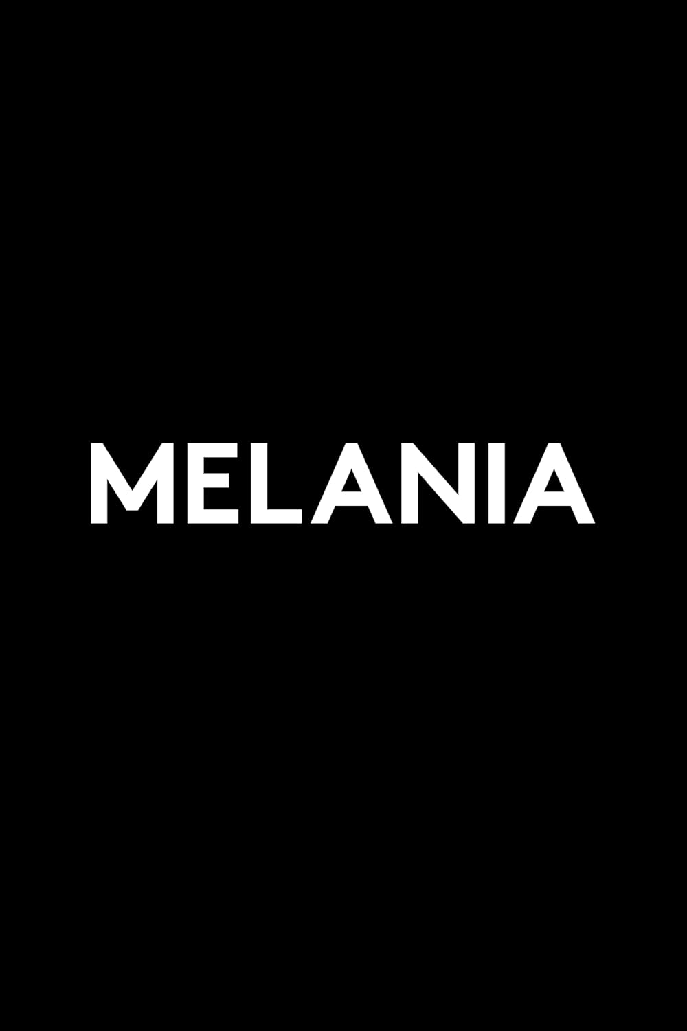 Melania  - Hardcover  –  by Melania Trump