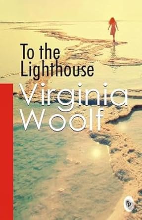 TO THE LIGHTHOUSE (Paperback) – by Virginia Woolf