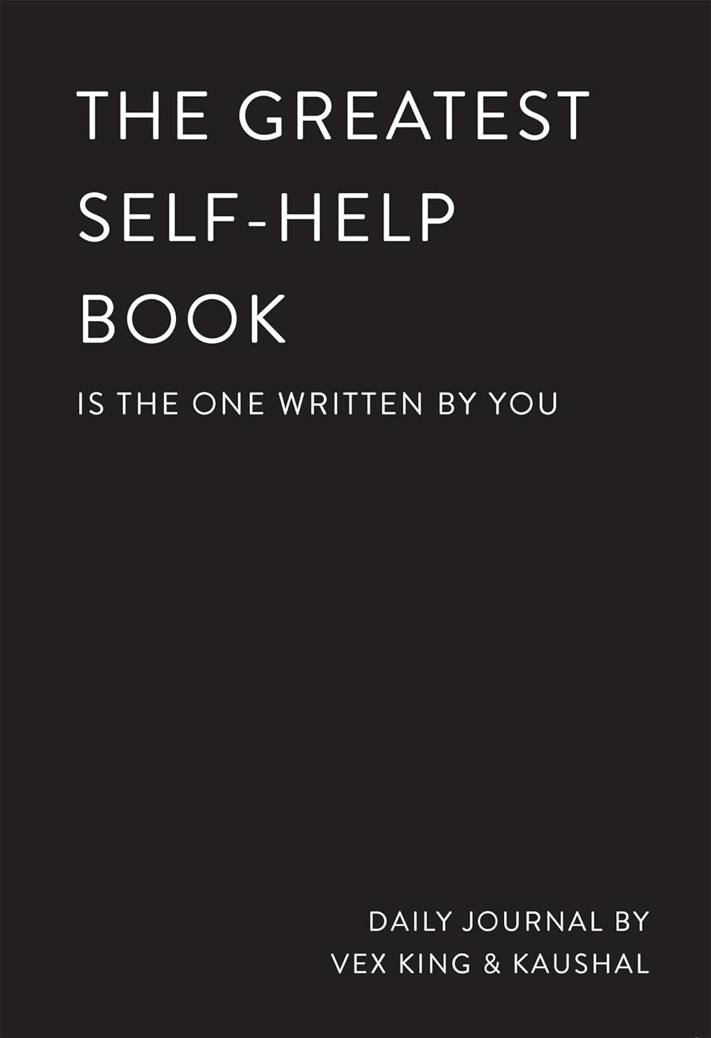 The Greatest Self-Help Book (Paperback) by Vex King , Kaushal, The Rising Circle