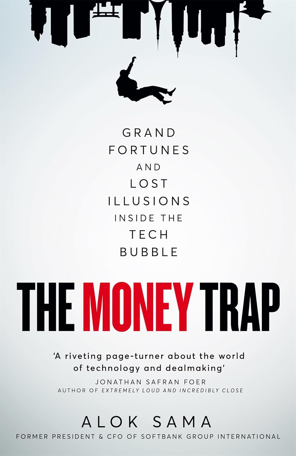 The Money Trap: - Paperback –  by Alok Sama