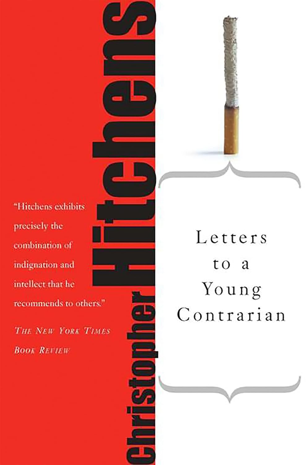 LETTERS TO A YOUNG CONTRARIAN -- Paperback – by Christopher Hitchens