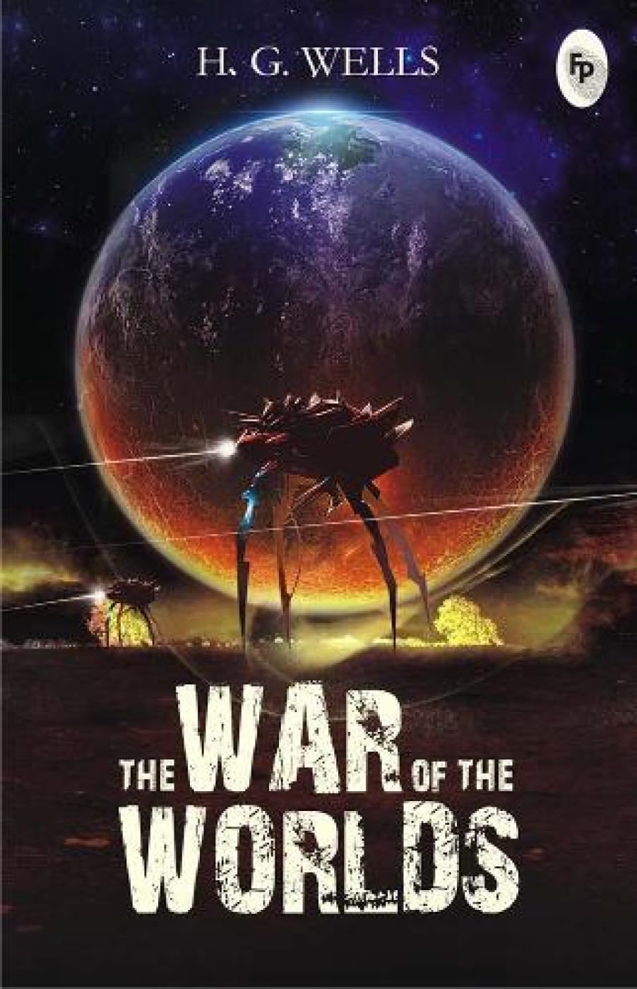 The War of The Worlds Paperback – 1 April 2015 by H. G. Wells