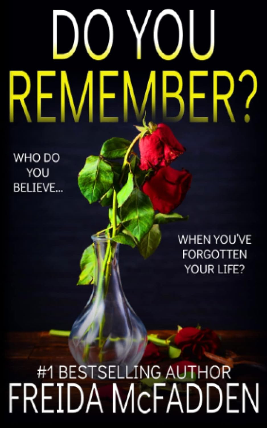 Do You Remember?: - Paperback – by Freida McFadden