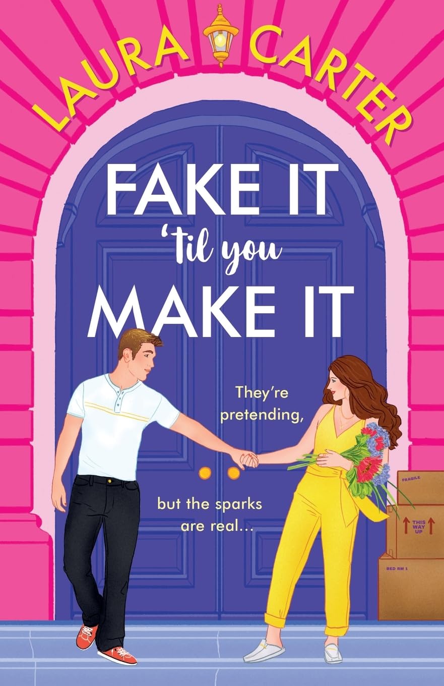 Fake It 'til You Make It:-Paperback –by Laura Carter