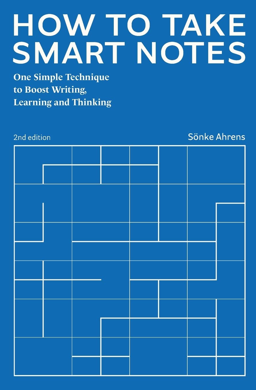 How to Take Smart Notes:- Paperback – by Sönke Ahrens