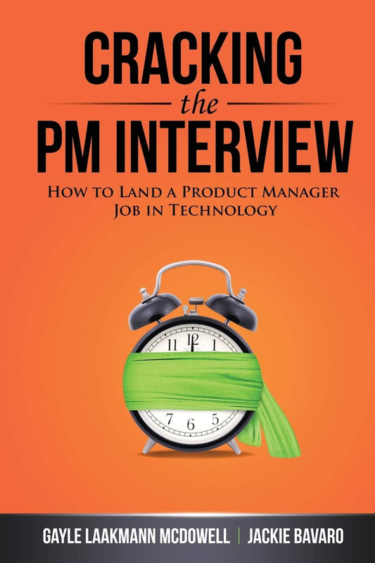 CareerCup Cracking The Pm Interview: -Paperback – by Gayle Laakmann McDowell