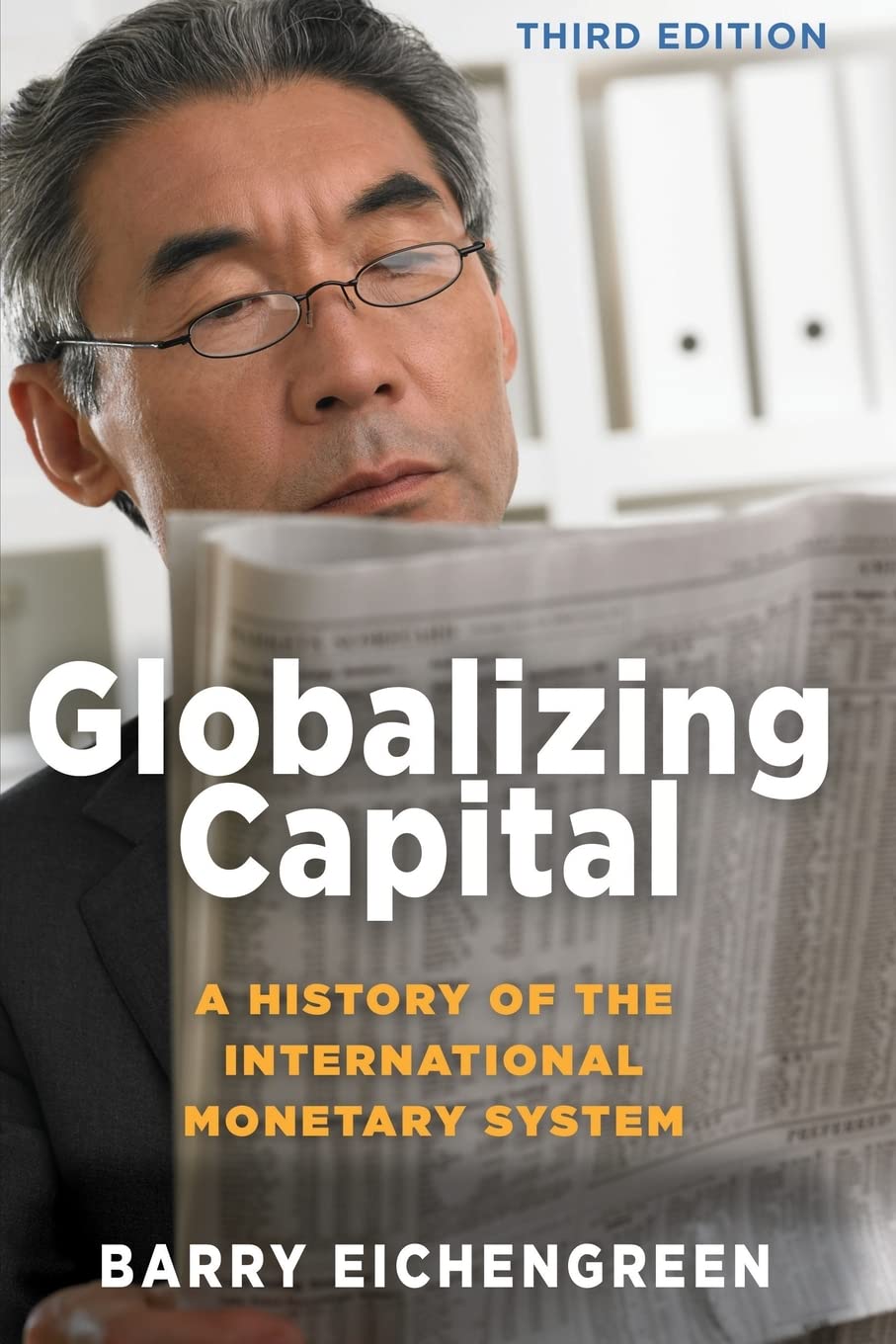 Globalizing Capital: A History of the International Monetary System -  Paperback –  by Barry Eichengreen