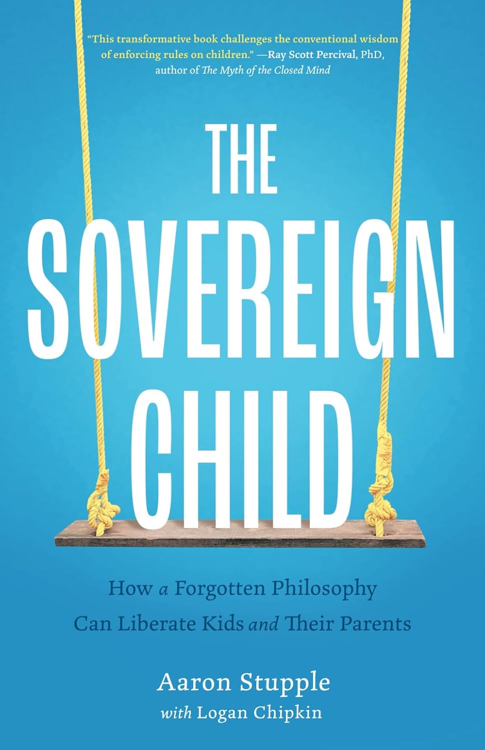 The Sovereign Child:-  Paperback – by Aaron Stupple