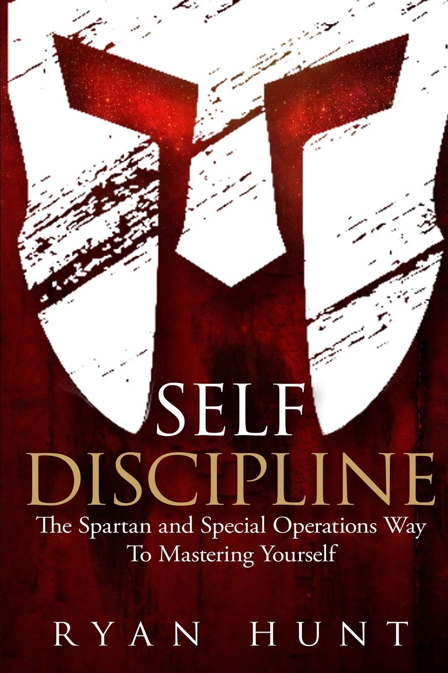 Self Discipline: -Paperback-by Ryan Hunt