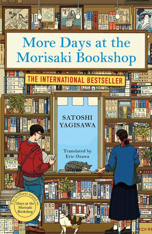 More Days at the Morisaki Bookshop -- Paperback – by Satoshi Yagisawa