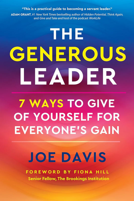 The Generous Leader:-Hardcover-by Joe Davis