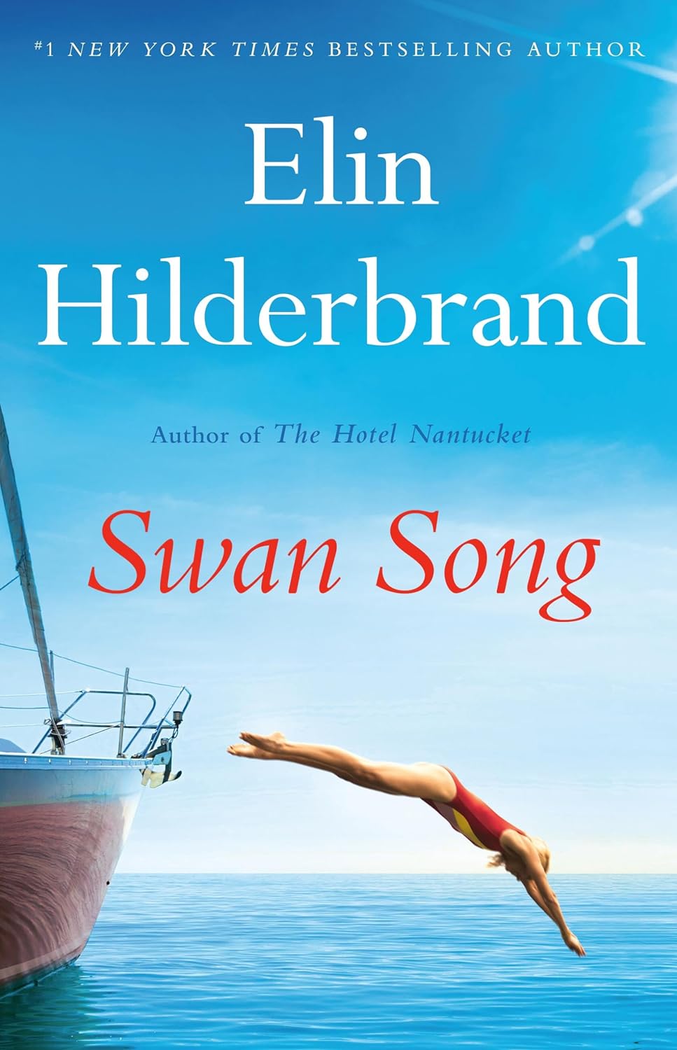 Swan Song:- Paperback – by Elin Hilderbrand