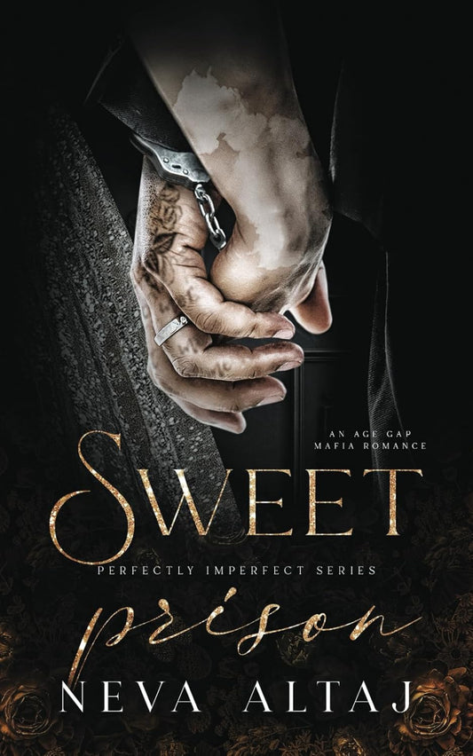 Sweet Prison: An Age Gap Mafia Romance -  Paperback – by Neva Altaj