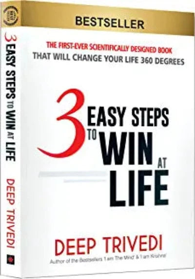 3 EASY STEPS TO WIN AT LIFE (Paperback) –  by Deep Trivedi