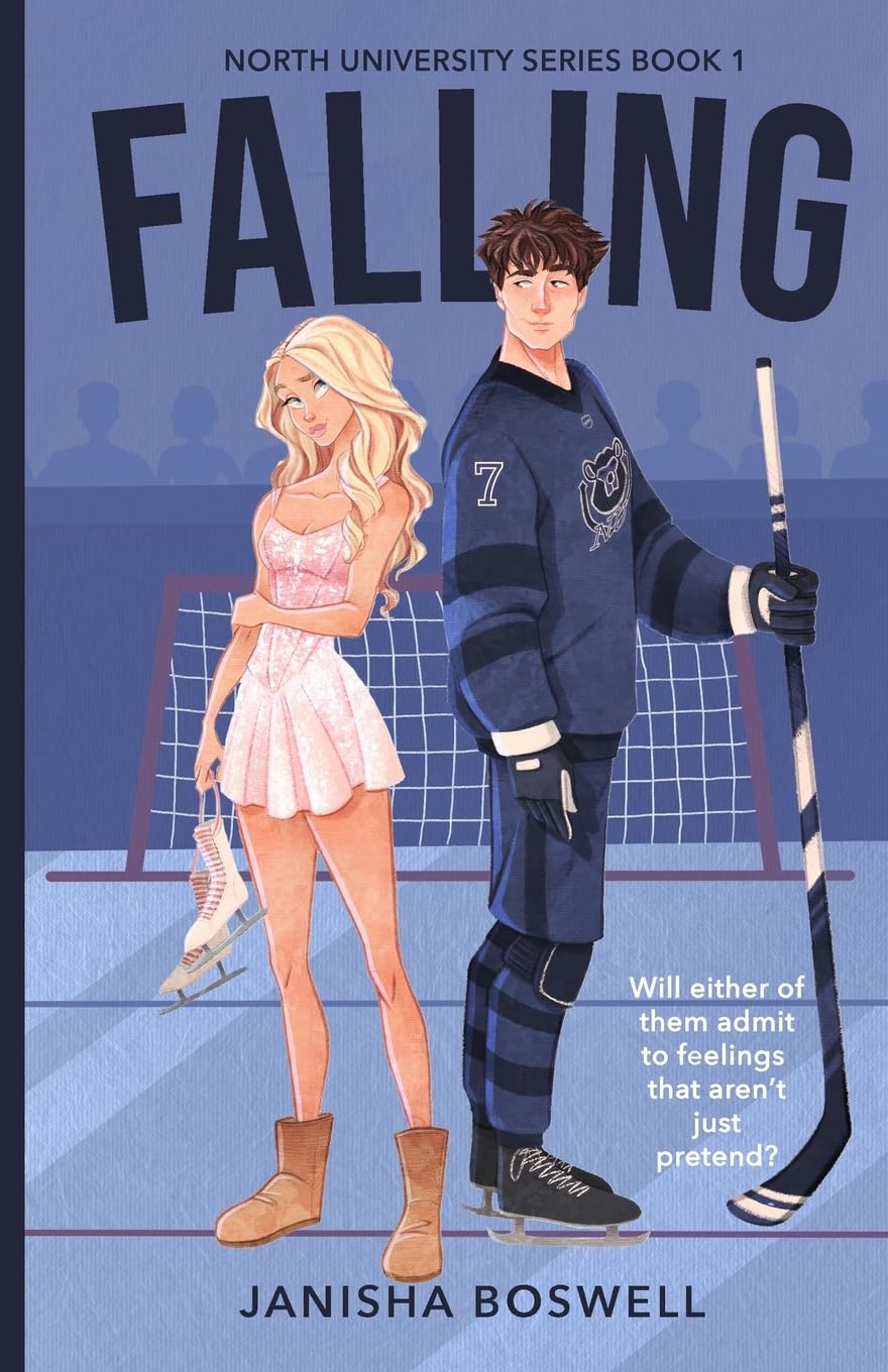 Falling: A Fake Dating College Romance -- Paperback – by Janisha Boswell