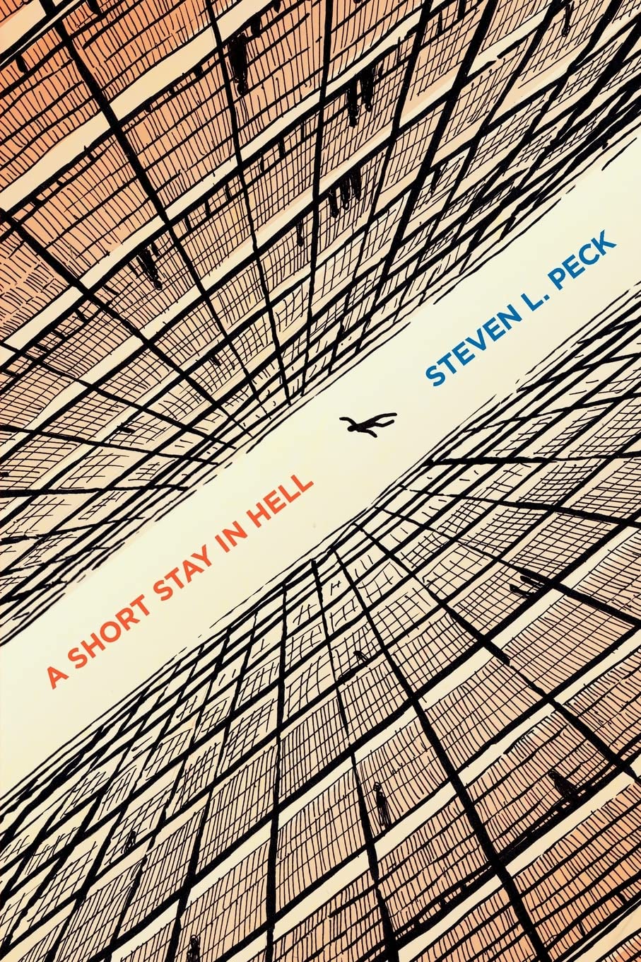 A Short Stay in Hell   - Paperback –by Steven L Peck