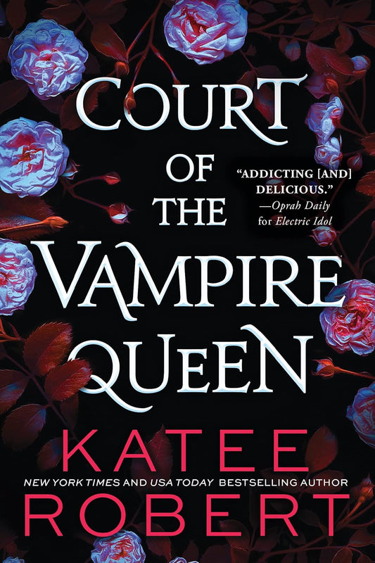 Court of the Vampire Queen: Reimagining Iconic Movie Moments Paperback -  by Katee Robert