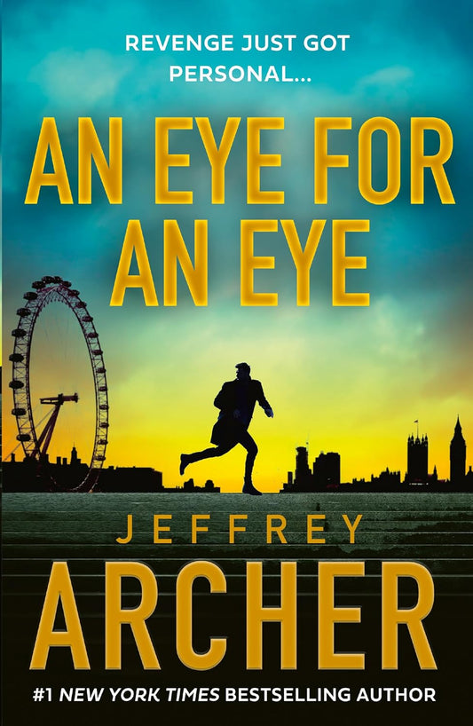 An Eye for an Eye:-  Paperback – by Jeffrey Archer