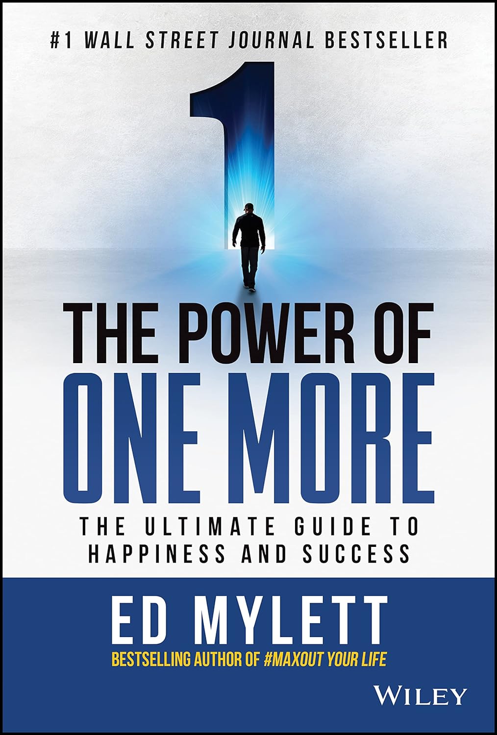 The Power of One More  Paperback by Ed Mylett