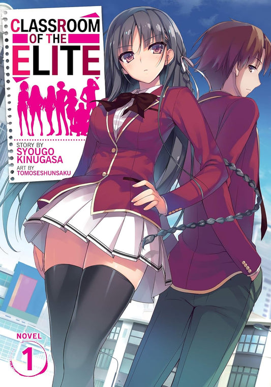 Classroom of the Elite (Light Novel) Vol: 1  Paperback – by Syougo Kinugasa