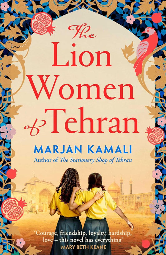 The Lion Women of Tehran Paperback – 1 January 2024 by Marjan Kamali (Author)