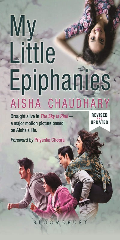 My Little Epiphanies (Movie Tie-in edition) (Hardcover) –  by Aisha Choudhary