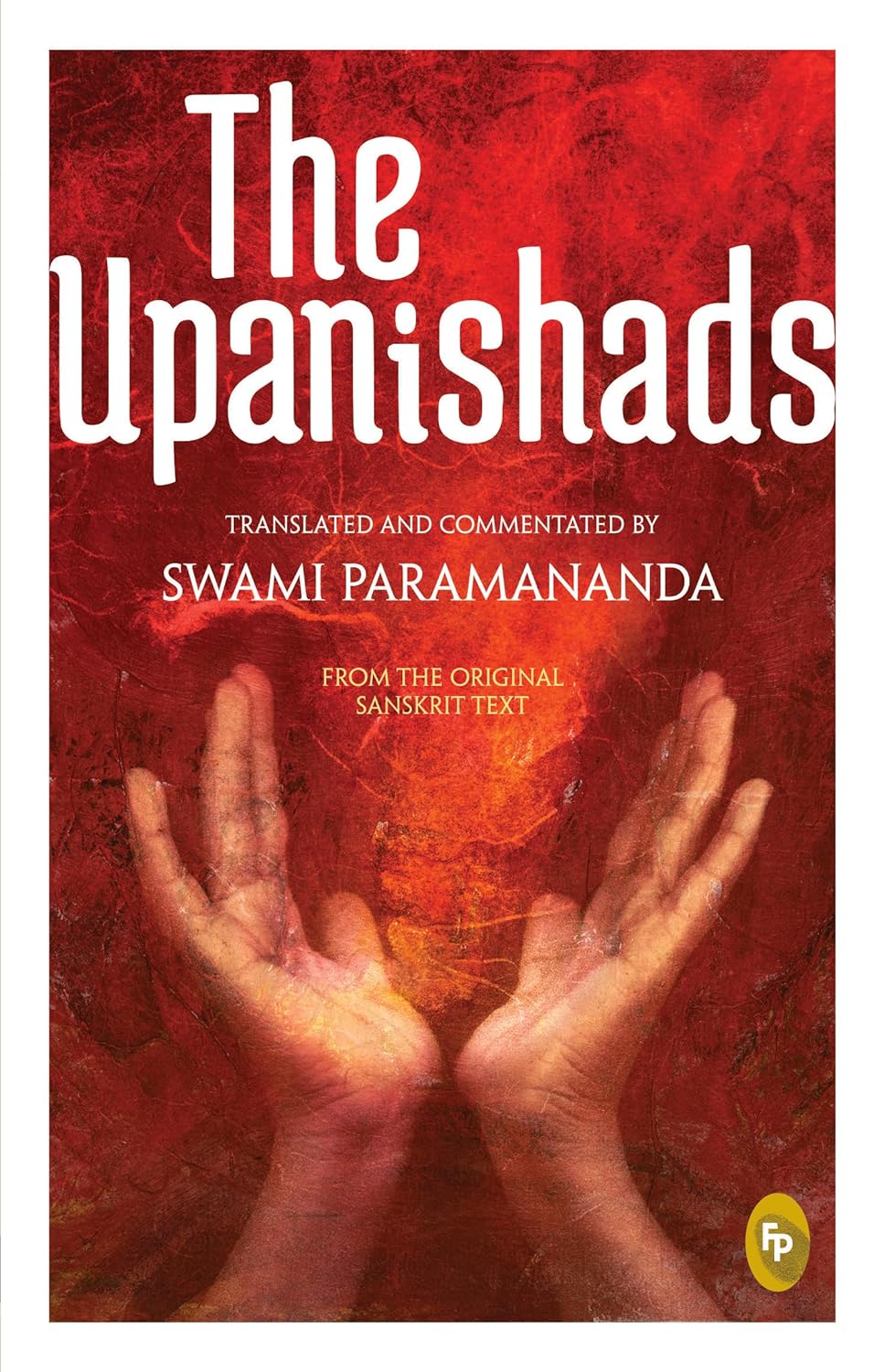 The Upanishads-  Paperback – by Swami Paramananda