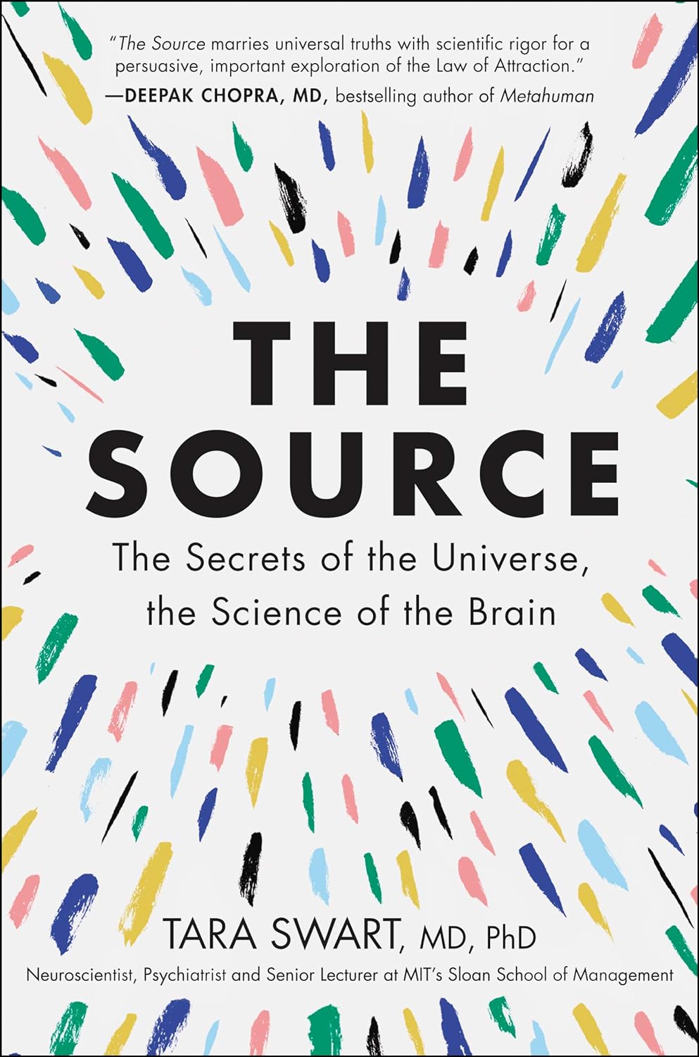 The Source:  Paperback –  by Dr. Tara Swart