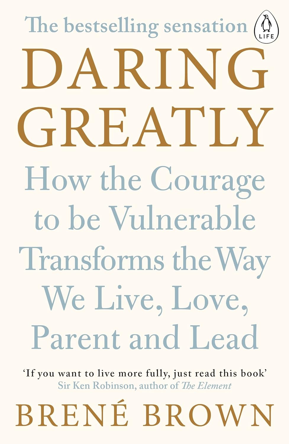 Daring Greatly Paperback –by Brene Brown (Author)