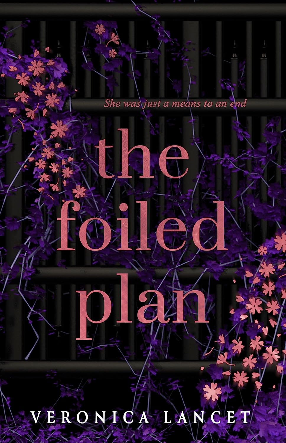 The Foiled Plan (Book 2) (War of Sins) (Paperback) by Veronica Lancet