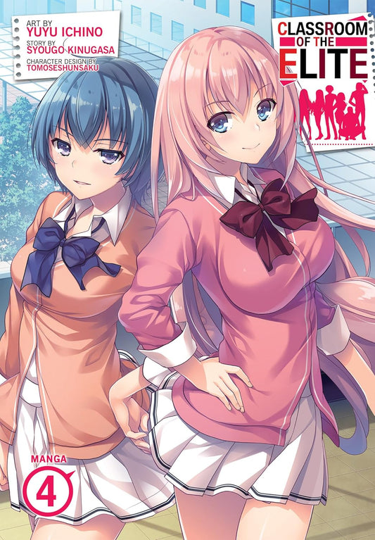 Classroom of the Elite (Manga) Vol. 4 (Paperback) by Syougo Kinugasa