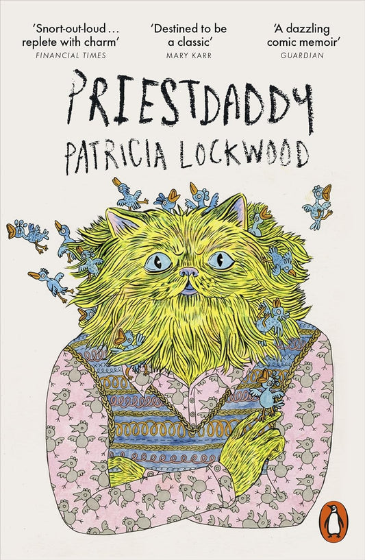 PRIESTDADDY A MEMOIR -Paperback -by Patricia Lockwood