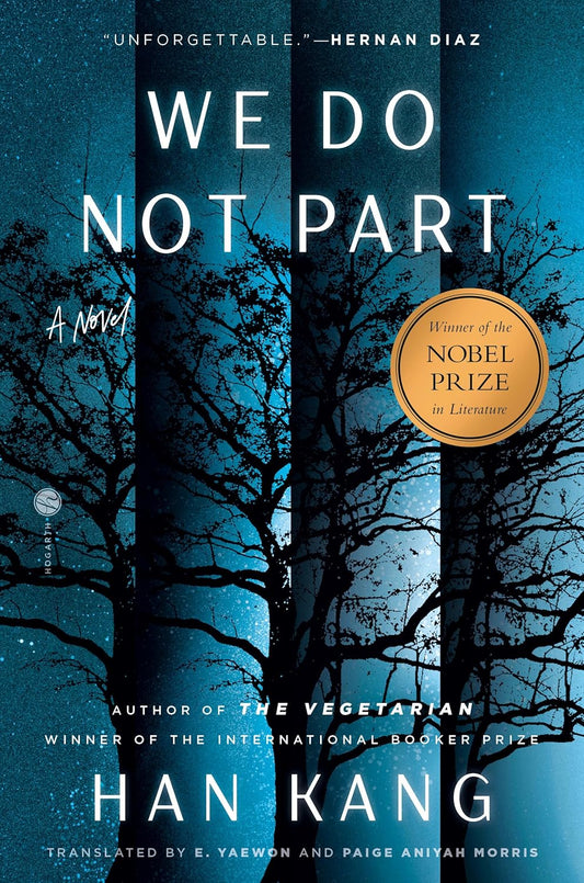 We Do Not Part:- Paperback -  by Han Kang