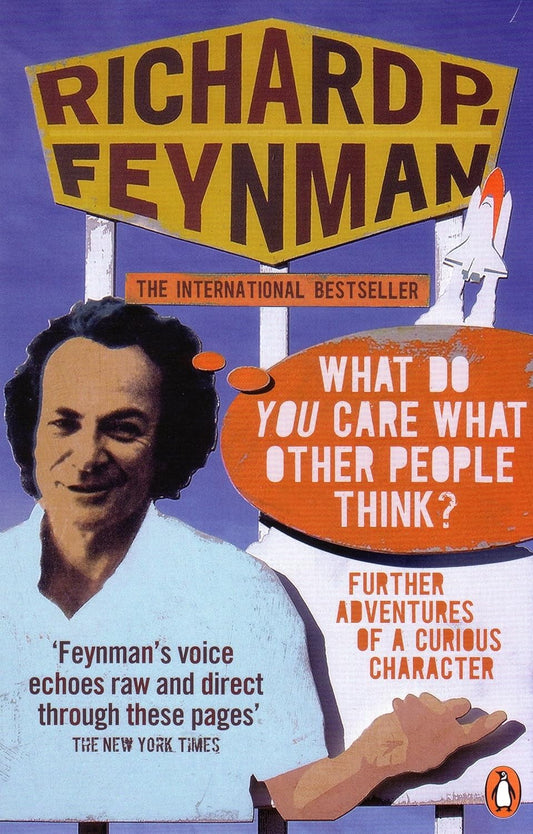 What Do You Care What Other People Think?' : -Paperback – by Richard P. Feynm