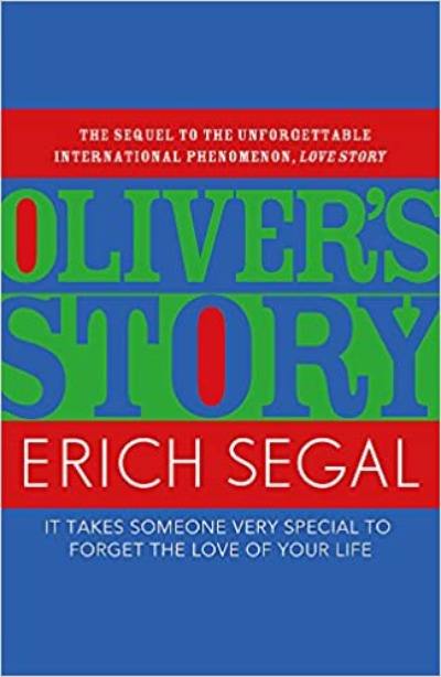 OLIVER'S STORY (Paperback) – by Erich Segal