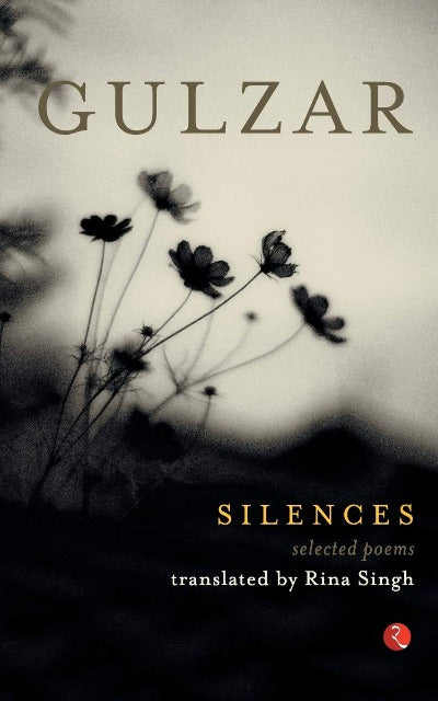 Silences (Paperback) – by Gulzar