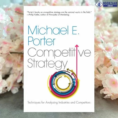 Competitive Strategy (Paperback) by Michael E. Porter