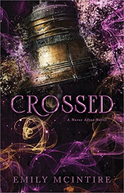 Crossed (Book 5) (Never After)(Paperback) by Emily McIntire