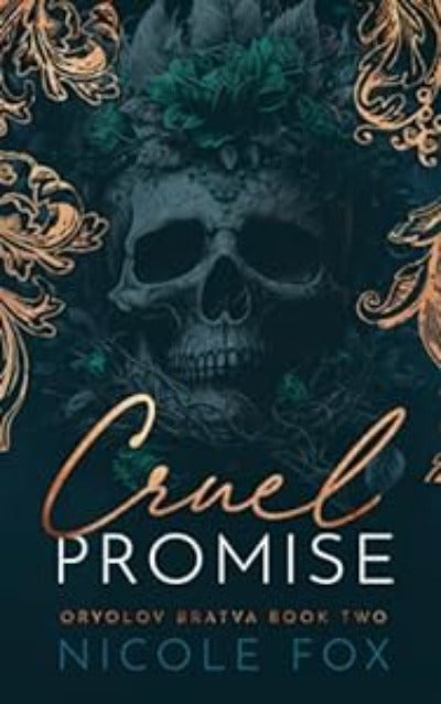 Cruel Promise (Oryolov Bratva Book 2) (Paperback) by Nicole Fox