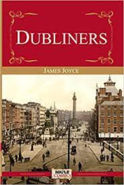 Dubliners Paperback – by James Joyce