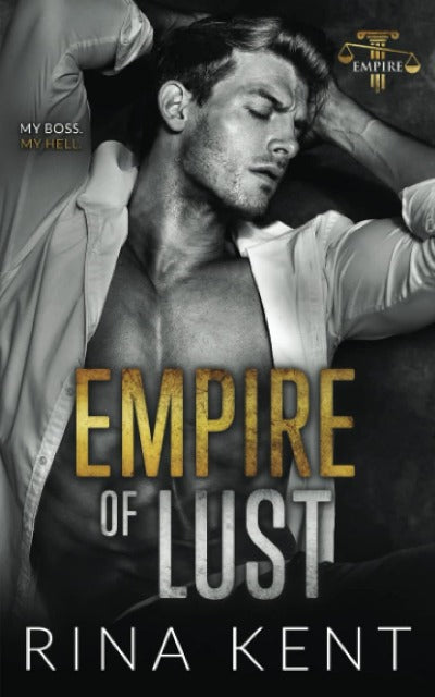 Empire of Lust: An Enemies with Benefits Romance: 4 (Paperback) by Rina Kent