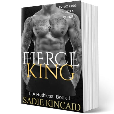 Fierce King: A Dark Mafia/ Forced Marriage Romance: 1 Paperback by Sadie Kincaid