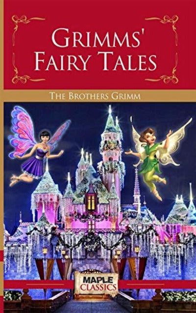 Grimms Fairy Tales Paperback – by The Brothers Grimm