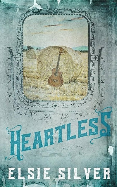 Heartless (Special Edition): 2 (Chestnut Springs) Paperback by Elsie Silver