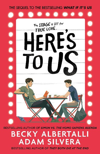 Here's To Us Paperback – Adam Silvera