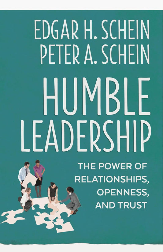 Humble Leadership (Paperback) by Edgar H. Schein, Peter A. Schein