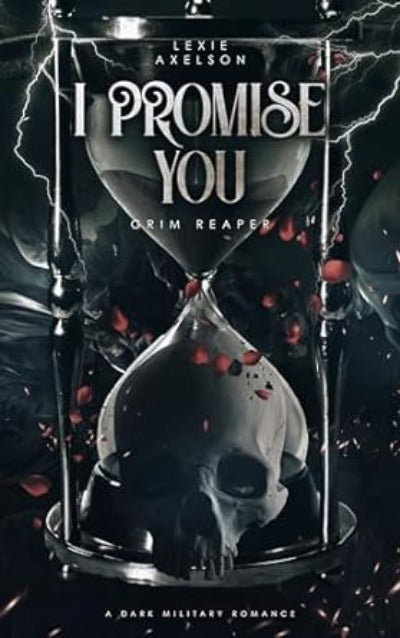 I Promise You (Book 2) (Scarred Executioners) (Paperback) by Lexie Axelson